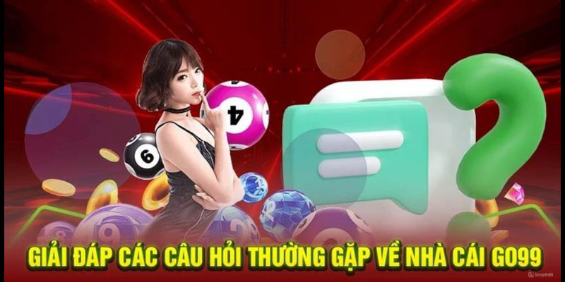 FAQ thắc mắc thường gặp tại nền tảng cá cược 